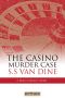 [Philo Vance 08] • The Casino Murder Case